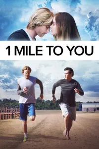 1 Mile To You izle