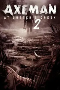 Axeman at Cutters Creek 2 izle