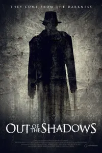 Out of the Shadows izle