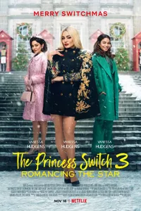The Princess Switch 3: Romancing the Star izle