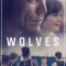 Wolves fragman izle